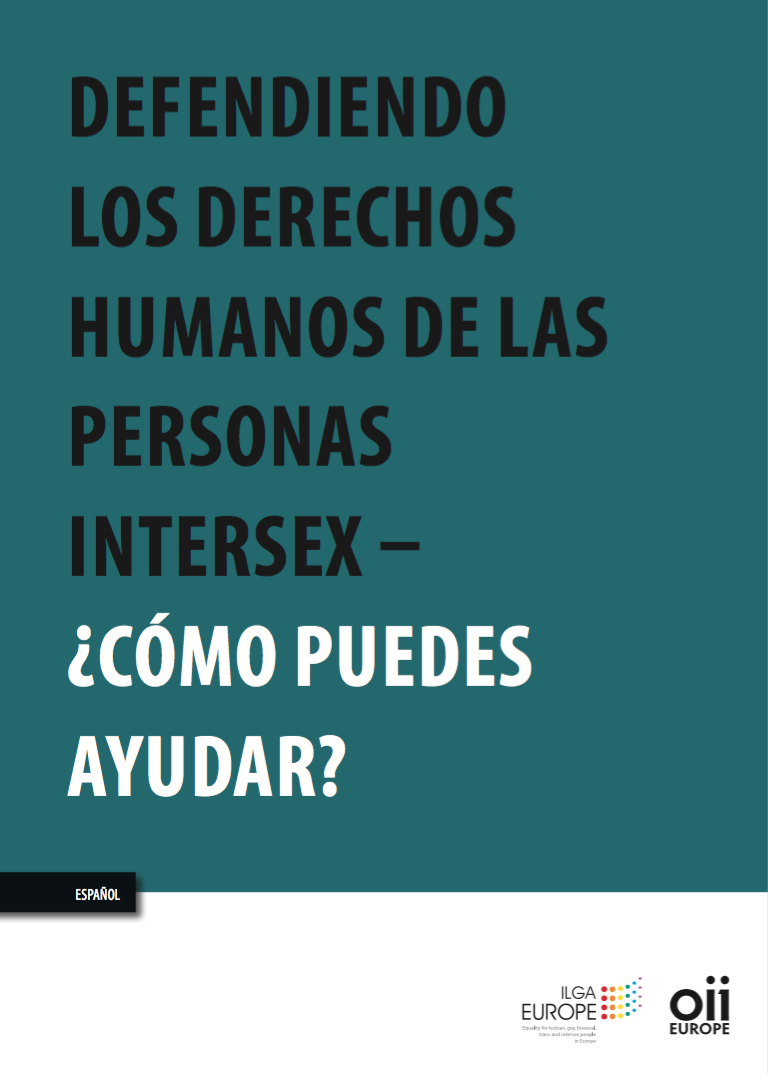 DEFENDIENDO LOS DERECHOS HUMANOS DE LAS PERSONAS INTERSEX – ¿CÓMO PUEDES AYUDAR?