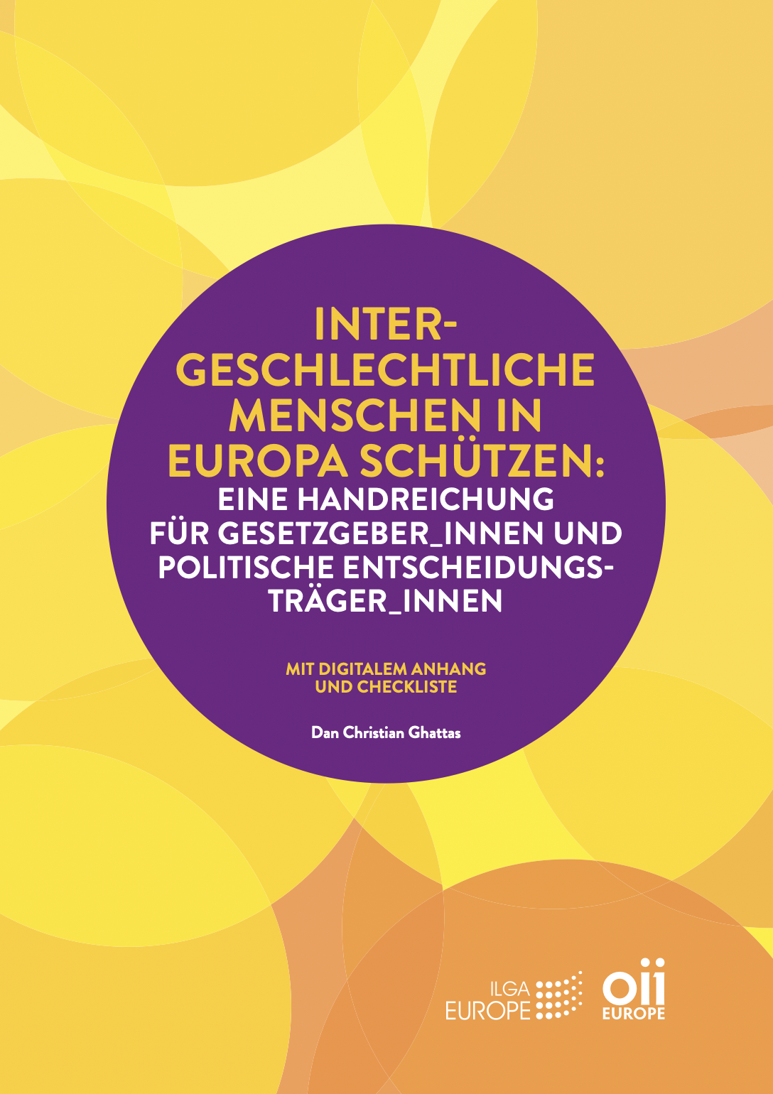 Intergeschlechtliche Menschen in Europa schützen: Ein Toolkit für Gesetzgeber_innen und politische Entscheidungsträger_innen