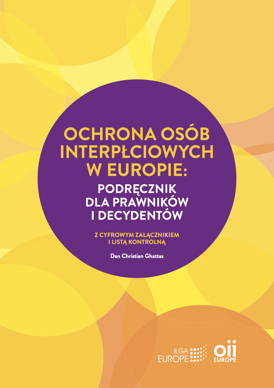 OCHRONA OSÓB INTERPŁCIOWYCH W EUROPIE: PODRĘCZNIK DLA PRAWNIKÓW I DECYDENTÓW