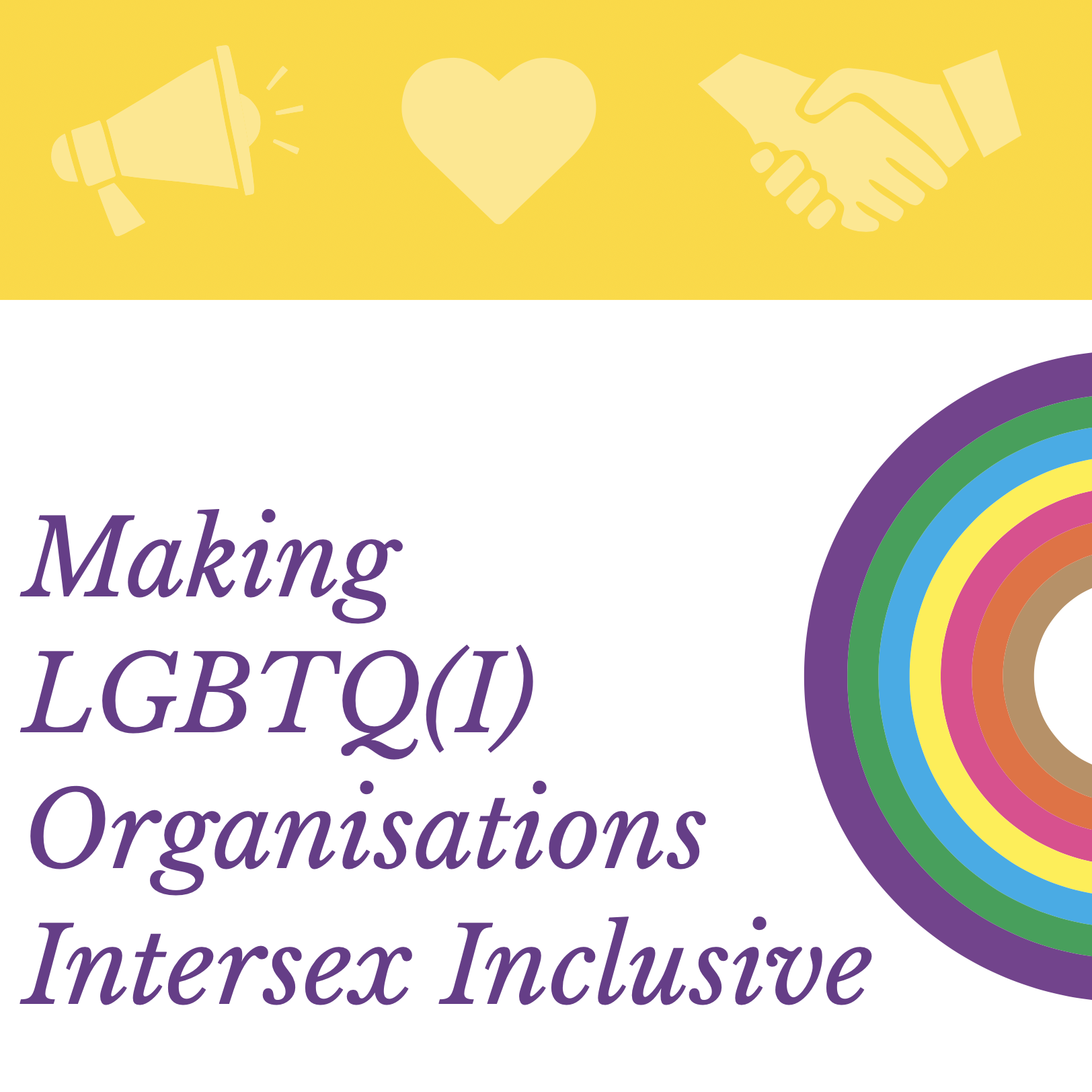 Making LGBTQ(I) Organisations Intersex Inclusive (flyer)