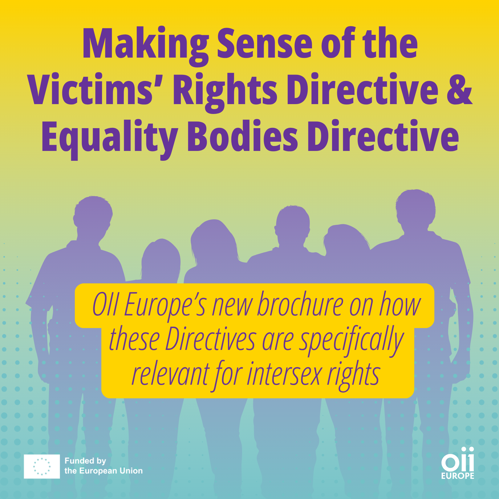 Making Sense of the Victims’ Rights and Equality Bodies Directives – new brochure